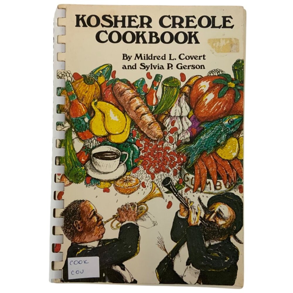 Kosher Creole Cookbook By Mildred L Covert & Sylvia P Gerson Spiral Bound 1982